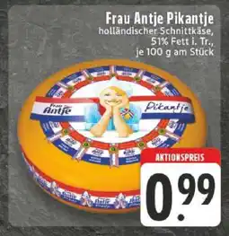 Edeka FRAU ANTJE Pikantje Angebot
