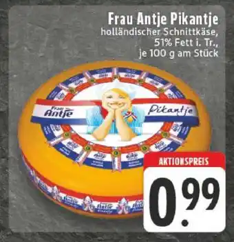 Edeka FRAU ANTJE Pikantje Angebot