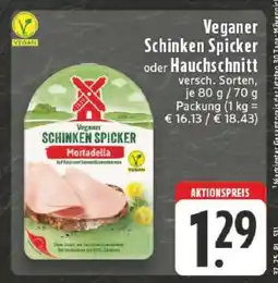 Edeka Veganer Schinken Spicker oder Hauchschnitt Angebot
