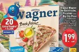 Edeka Original Wagner Die Backfrische, Piccolinis oder Big City Pizza Angebot