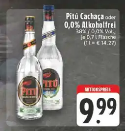 Edeka Pitú Cachaça oder 0,0% Alkoholfrei Angebot