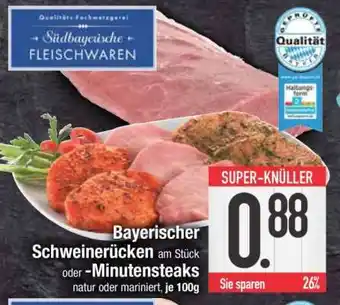 Edeka Bayerischer Schweinerücken Angebot
