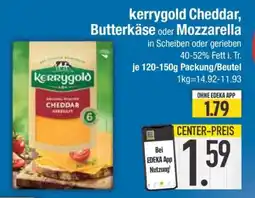 Edeka kerrygold Cheddar, Butterkäse oder Mozzarella Angebot