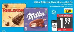 Edeka Milka, Toblerone, Daim, Oreo oder Nuii Eis Angebot