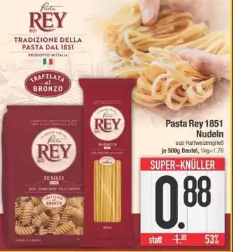 Edeka Pasta Rey 1851 Nudeln Angebot