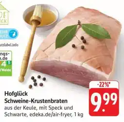 Edeka Hofglück Schweine-Krustenbraten Angebot