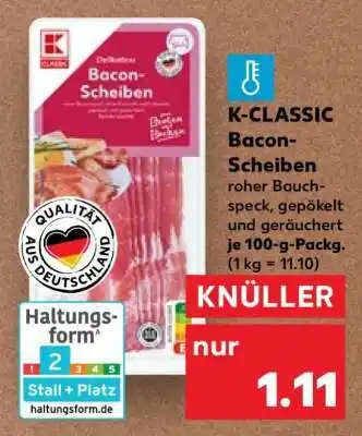 Kaufland K-CLASSIC Bacon-Scheiben Angebot