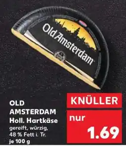 Kaufland OLD AMSTERDAM Holl. Hartkäse Angebot