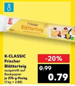 Kaufland K-CLASSIC Frischer Blätterteig Angebot