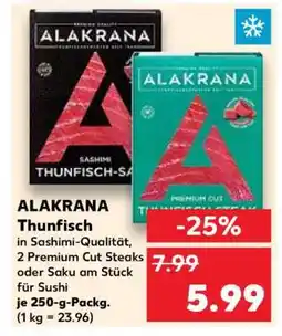 Kaufland ALAKRANA Thunfisch Angebot