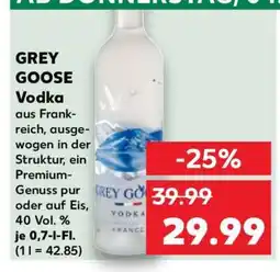 Kaufland Grey Goose Vodka Angebot