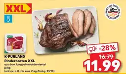 Kaufland K-PURLAND Rinderbraten XXL Angebot