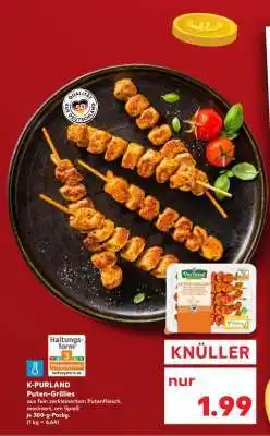 Kaufland K-PURLAND Puten-Grillies Angebot