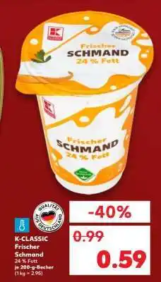 Kaufland K-CLASSIC Frischer Schmand Angebot