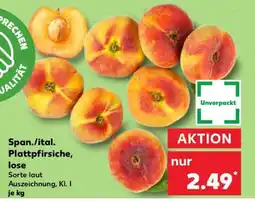 Kaufland Span./ital. Plattpfirsiche, lose Angebot
