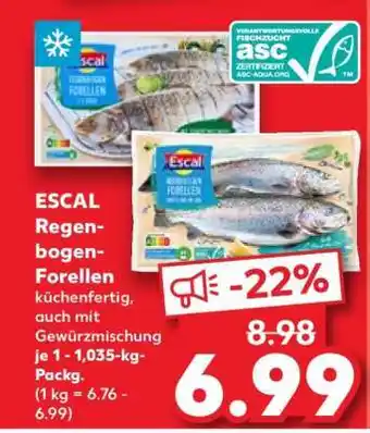 Kaufland ESCAL Regenbogen-Forellen küchenfertig, auch mit Gewürzmischung je 1 - 1,035-kg-Packg Angebot