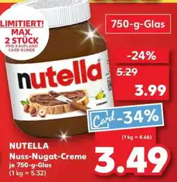 Kaufland NUTELLA Nuss-Nugat-Creme je 750-g-Glas Angebot