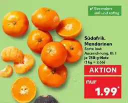Kaufland Südafrik. Mandarinen Angebot