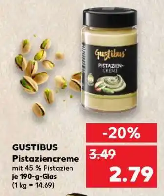 Kaufland GUSTIBUS Pistaziencreme Angebot
