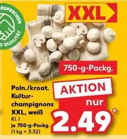 Kaufland Poln./kroat. Kultur-champignons XXL, weiß Angebot