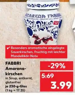 Kaufland FABBRI Amarenakirschen Angebot