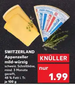 Kaufland Appenzeller mild-würzig Angebot