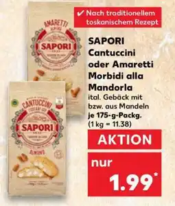 Kaufland SAPORI Cantuccini oder Amaretti Morbidi alla Mandorla Angebot