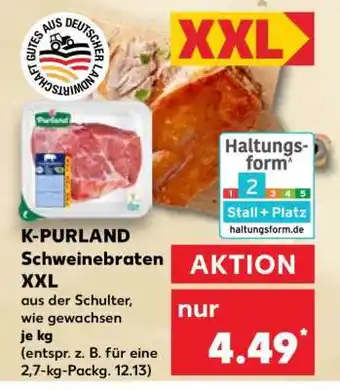 Kaufland K-PURLAND Schweinebraten XXL Angebot