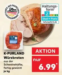 Kaufland K-PURLAND Würzbraten Angebot