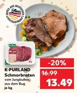 Kaufland K-PURLAND Schmorbraten Angebot