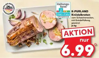 Kaufland K-PURLAND Knödelbraten Angebot
