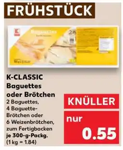 Kaufland K-CLASSIC Baguettes oder Brötchen Angebot
