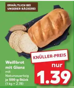 Kaufland Weißbrot mit Glanz Angebot