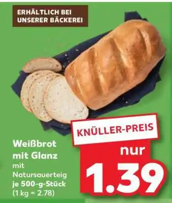 Kaufland Weißbrot mit Glanz Angebot