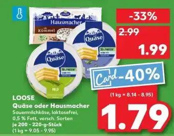 Kaufland Quäse oder Hausmacher Angebot