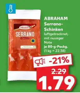 Kaufland ABRAHAM Serrano- Schinken Angebot
