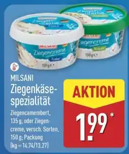 Aldi Nord MILSANI Ziegenkäsespezialität Angebot
