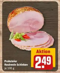 REWE Probsteier Roséwein Schinken Angebot