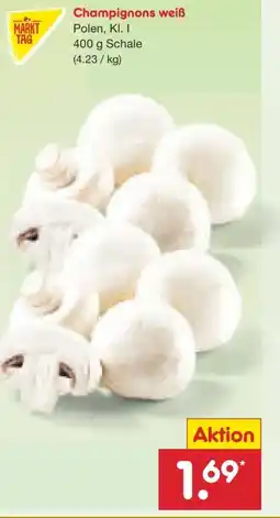 Netto Marken-Discount MarktTag Champignons Angebot