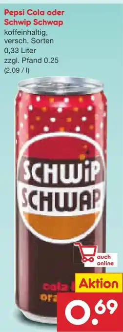 Netto Marken-Discount Schwip Schwap Cola & Orange Angebot