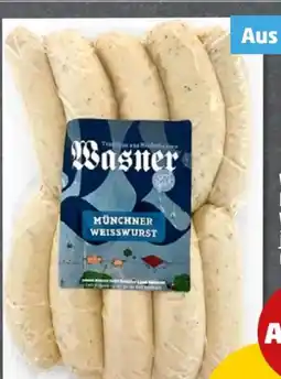 PENNY Wasner Münchner Weißwurst Angebot