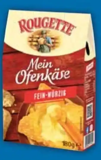 E-Center Rougette Mein Ofenkäse Angebot