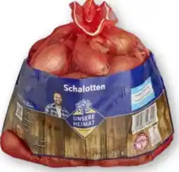Scheck-in-Center Unsere Heimat echt & gut Schalotten Angebot