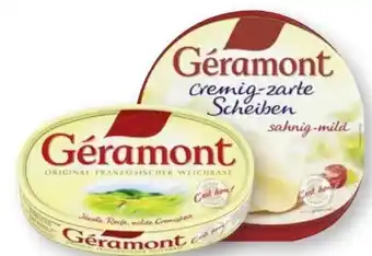 Scheck-in-Center Géramont Original Französischer Weichkäse Angebot