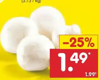 Netto Marken-Discount MarktTag Champignons Angebot