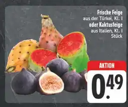 Edeka Frische feige Angebot
