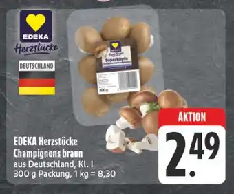 Edeka Edeka herzstücke champignons braun Angebot