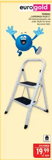 Marktkauf Eurogold trittleiter supermax plus 2 Angebot