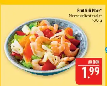 Marktkauf Frutti di mare Angebot