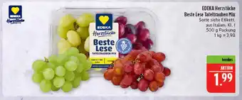 Marktkauf Edeka herzstücke beste lese tafeltrauben mix Angebot